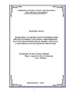 Tóm tắt Luận án Rearching on production of hydrolyzed protein powder containing chrondroitin sulfate from whitecheck shark cartilage (carcharhinus dussumieri) by proteases