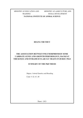 Tóm tắt Luận án The association between polymorphismsof some cadidate genes and growth performance, backfat thickness and intramuscular fat traits in duroc pigs