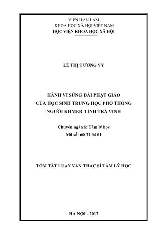 Tóm tắt Luận văn Hành vi sùng bái phật giáo của học sinh trung học phổ thông người Khmer tỉnh Trà Vinh