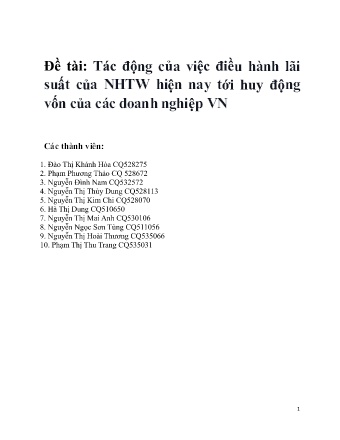 Đề tài Tác động của việc điều hành lãi suất của NHTW hiện nay tới huy động vốn của các doanh nghiệp Việt Nam