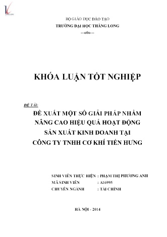 Khóa luận Đề xuất một số giải pháp nhằm nâng cao hiệu quả hoạt động sản xuất kinh doanh tại Công ty TNHH cơ khí Tiến Hưng