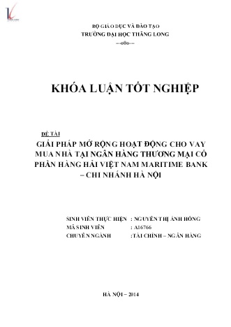 Khóa luận Giải pháp mở rộng hoạt động cho vay mua nhà tại Ngân hàng Thương mại Cổ phần Hàng hải Việt Nam Maritime Bank – chi nhánh Hà Nội