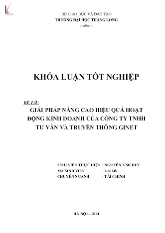Khóa luận Giải pháp nâng cao hiệu quả hoạt động kinh doanh của Công ty TNHH Tư vấn và Truyền thông Ginet