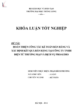 Khóa luận Hoàn thiện công tác kế toán bán hàng và xác định kết quả bán hàng tại Công ty TNHH điện tử thương mại và dịch vụ Proaudio