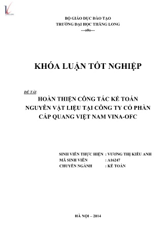 Khóa luận Hoàn thiện công tác kế toán nguyên vật liệu tại Công ty Cổ phần cáp quang Việt Nam VINA-OFC