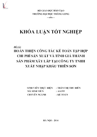 Khóa luận Hoàn thiện công tác kế toán tập hợp chi phí sản xuất và tính giá thành sản phẩm xây lắp tại Công ty TNHH Xuất Nhập Khẩu Thiên Sơn