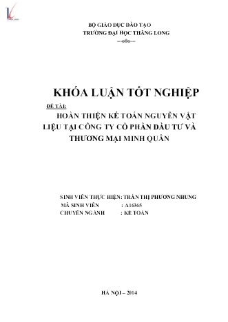 Khóa luận Hoàn thiện kế toán nguyên vật liệu tại công ty Cổ phần Đầu tư và Thương mại Minh Quân