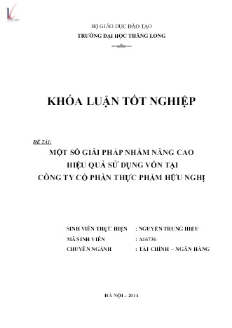 Khóa luận Một số giải pháp nhằm nâng cao hiệu quả sử dụng vốn tại Công ty Cổ phần Thực phẩm Hữu Nghị