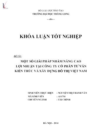 Khóa luận Một số giải pháp nhằm nâng cao lợi nhuận tại Công ty cổ phần Tư vấn kiến trúc và xây dựng đô thị Việt Nam