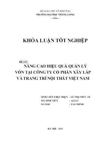 Khóa luận Nâng cao hiệu quả quản lý vốn tại công ty Cổ phần Xây lắp và Trang trí nội thất Việt Nam