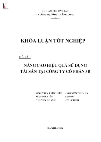 Khóa luận Nâng cao hiệu quả sử dụng tài sản tại Công ty Cổ phần 3B