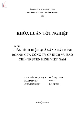 Khóa luận Phân tích hiệu quả sản xuất kinh doanh của Công ty Cổ phần Dịch vụ Báo chí - Truyền hình Việt Nam