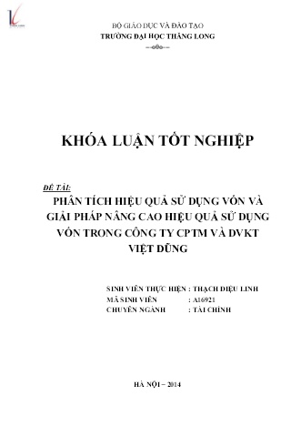 Khóa luận Phân tích hiệu quả sử dụng vốn và giải pháp nâng cao hiệu quả sử dụng vốn trong Công ty Cổ phần Thương mại và Dịch vụ kỹ thuật Việt Dũng
