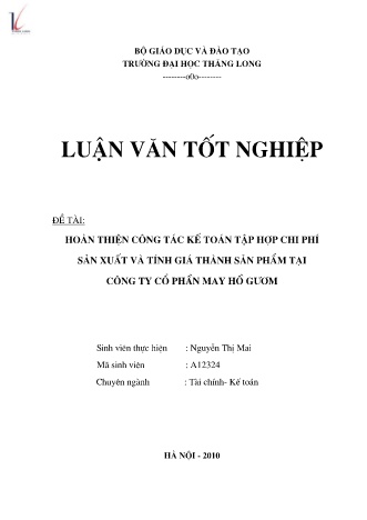Luận văn Hoàn thiện công tác kế toán tập hợp chi phí sản xuất và tính giá thành sản phẩm tại Công ty Cổ phần may Hồ Gươm