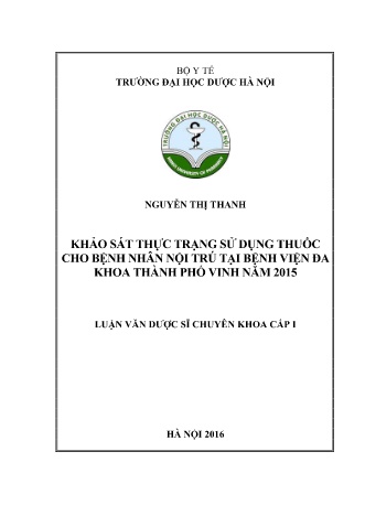 Luận văn Khảo sát thực trạng sử dụng thuốc cho bệnh nhân nội trú tại Bệnh viện Đa khoa Thành phố Vinh năm 2015