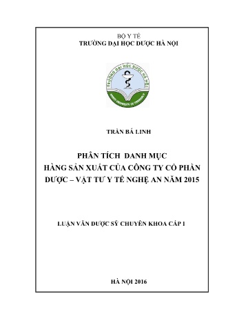 Luận văn Phân tích danh mục hàng sản xuất của Công ty cổ phần Dược – Vật tư y tế Nghệ An năm 2015