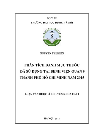 Luận văn Phân tích danh mục thuốc đã sử dụng của Bệnh Viện Quận 9 Thành phố Hồ Chí Minh năm 2015