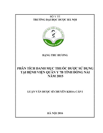 Luận văn Phân tích danh mục thuốc được sử dụng tại bệnh viện Quân y 7B năm 2015