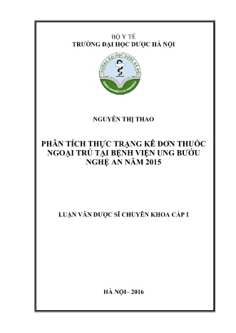 Luận văn Phân tích thực trạng kê đơn thuốc ngoại trú bảo hiểm y tế tại bệnh viện Ung bướu Nghệ An năm 2015