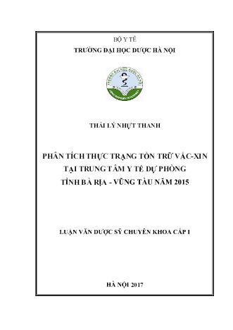 Luận văn Phân tích thực trạng tồn trữ vắc-xin tại Trung tâm y tế dự phòng tỉnh Bà Rịa – Vũng Tàu năm 2015